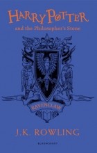 J. K. Rowling - Harry Potter and the Philosopher&#039;s Stone - Ravenclaw Edition