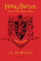 J. K. Rowling - Harry Potter and the Philosopher&#039;s Stone - Gryffindor Edition