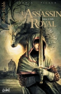  - L'Assassin royal, Tome 4 : Molly