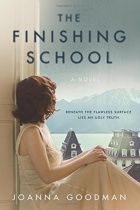 Joanna Goodman - The Finishing School