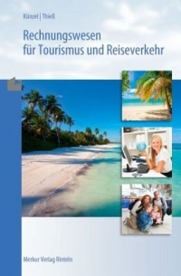 Rechnungswesen für Tourismus und Reiseverkehr