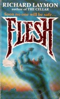 Richard Laymon - Flesh