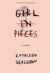 Кэтлин Глазго - Girl in Pieces