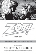 Scott McCloud - Zot!: The Complete Black and White Collection: 1987-1991