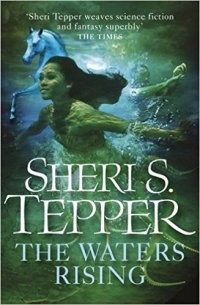 Sheri S. Tepper - The Waters Rising