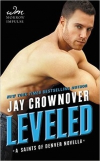 Jay Crownover - Leveled