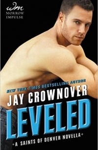 Jay Crownover - Leveled
