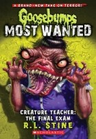 R.L. Stine - Creature teacher: the final exam