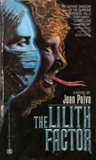 Жан Пайва - The Lilith Factor