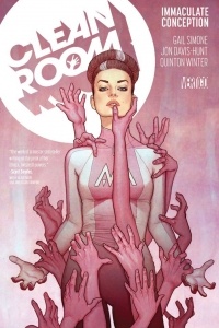 Gail Simone - Clean Room Vol. 1: Immaculate Conception