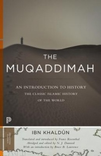 Ибн Хальдун - The Muqaddimah: An Introduction to History