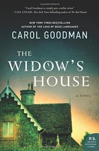 Carol Goodman - The Widow's House