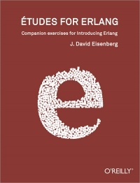 Дэвид Эйзенберг - Études for Erlang