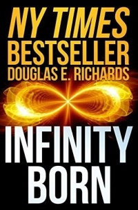 Douglas E. Richards - Infinity Born