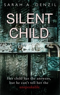 Sarah A. Denzil - Silent Child