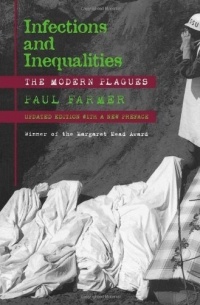 Infections and Inequalities: The Modern Plagues