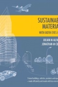  - Sustainable Materials - With Both Eyes Open