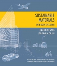  - Sustainable Materials - With Both Eyes Open