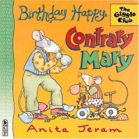 Anita Jeram - Birthday Happy, Contrary Mary