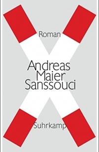Andreas Maier - Sanssouci
