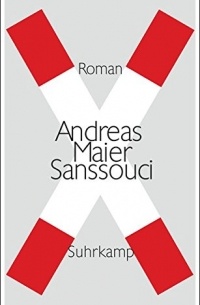 Andreas Maier - Sanssouci