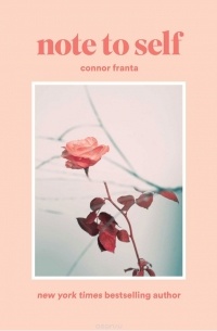Connor Franta - Note to self
