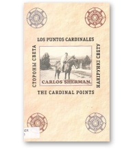 Карлас Шэрман - Los Puntos Cardinales = Накірункі свету = The Cardinal Points = Стороны света