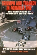 Life at the Limit: Triumph and Tragedy in Formula One