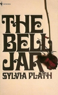 Sylvia Plath - The Bell Jar
