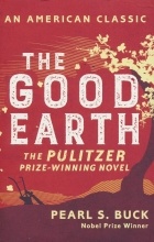 Pearl S. Buck - The Good Earth