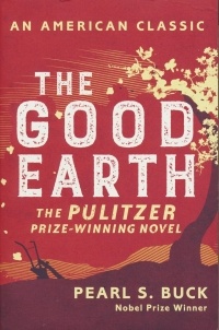 Pearl S. Buck - The Good Earth