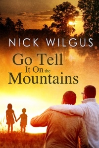 Nick Wilgus - Go Tell It on the Mountains