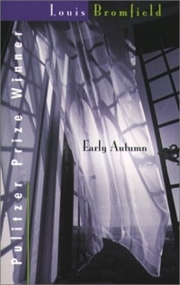 Louis Bromfield - Early Autumn: A Story of a Lady