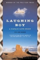 Оливер Ла Фарж - Laughing Boy: A Navajo Love Story