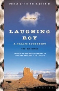 Оливер Ла Фарж - Laughing Boy: A Navajo Love Story