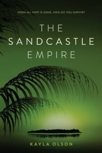 Kayla Olson - The Sandcastle Empire