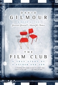 David Gilmour - The Film Club: A True Story of a Father and Son