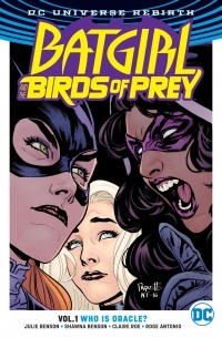  - Batgirl And The Birds Of Prey Vol. 1: Who Is Oracle? (сборник)