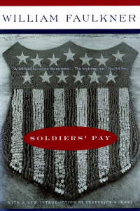 William Faulkner - Soldiers' Pay