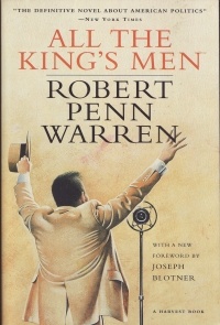 Robert Penn Warren - All the King's Men