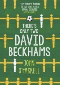 John O'Farrell - There's Only Two David Beckhams