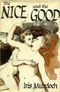 Iris Murdoch - The Nice And The Good