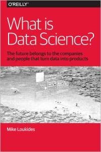 Mike Loukides - What is data science?