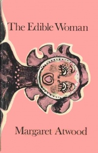 Margaret Atwood - The Edible Woman