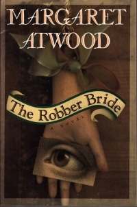 Margaret Atwood - The Robber Bride