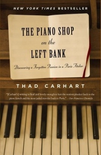 Тэд Кархарт - The Piano Shop on the Left Bank