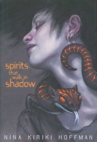 Nina Kiriki Hoffman - Spirits That Walk in Shadow