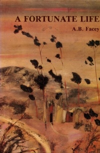 Albert B. Facey - A Fortunate Life