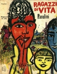 Pier Paolo Pasolini - Ragazzi di vita