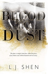 Л. Дж. Шэн - Blood to Dust